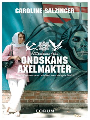 cover image of Hälsningar från ondskans axelmakter